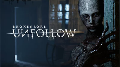 BrokenLore: UNFOLLOW