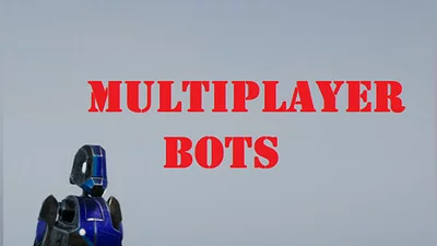 MULTIPLAYER BOTS