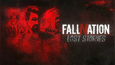 FallNation Lost Stories