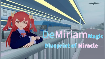 DeMiriam Magic: Blueprint of Miracle