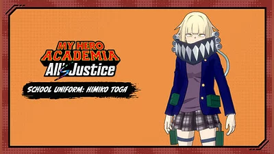 MY HERO ACADEMIA: All’s Justice - School Uniform: Himiko Toga