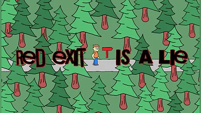 Red Exit Is A Lie