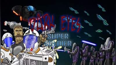 Dark Eyes - Super Soldier