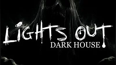 Lights Out Dark House