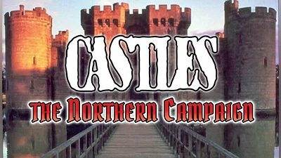 Castles: The Northern Campaign