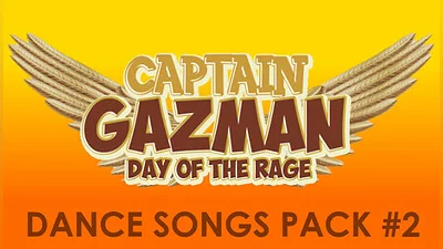 Captain Gazman Day Of The Rage Soundtrack - Dance Songs Pack 02