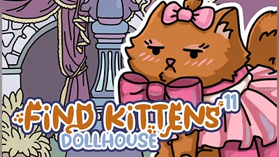 FIND KITTENS 11: Dollhouse