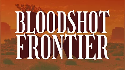 Bloodshot Frontier