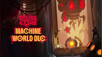 Drill Core - The Machine World