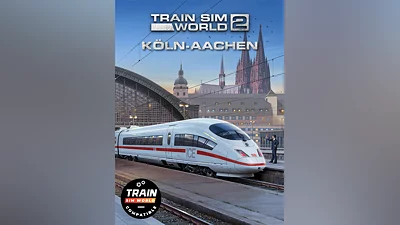 Train Sim World  4: Schnellfahrstrecke Köln-Aachen