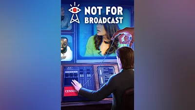 Not For Broadcast Standard Edition Steam Ключ Весь мир