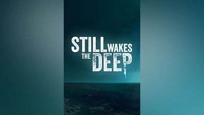 Still Wakes the Deep Standard Edition Steam Ключ Весь мир