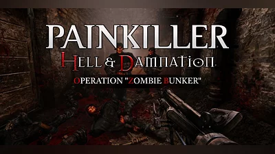 Painkiller Hell &amp Damnation Operation Zombie Bunker (DLC) [Global] [Standard]