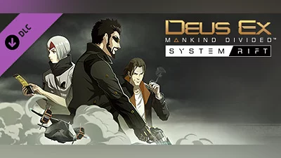 Deus Ex: Mankind Divided - System Rift (PC) [Global] [Standard]