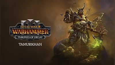 Total War WARHAMMER III  Tamurkhan Thrones of Decay DLC (PC) [Europe] [Standard]