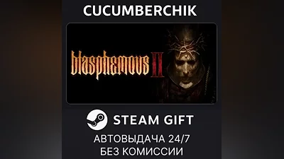 Blasphemous 2 - Complete Sacrament Edition STEAM GIFT AUTO RU+МИР