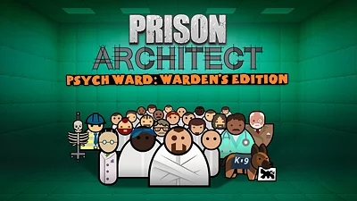 Prison Architect Psych Ward Warden (DLC) [Global] [Wardens]