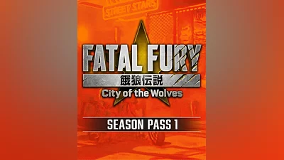 Fatal Fury: City of the Wolves - Season Pass 1 (Россия, Украина и СНГ)