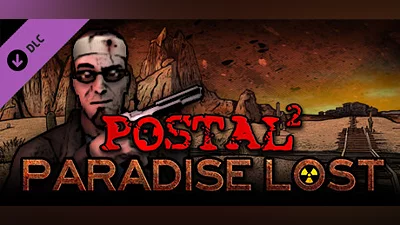 POSTAL 2: Paradise Lost Steam Гифт Туркменистан