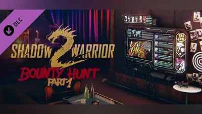 Shadow Warrior 2: Bounty Hunt DLC Part 1